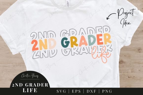 2nd Grader Life SVG: Back to School Graphics for Crafts