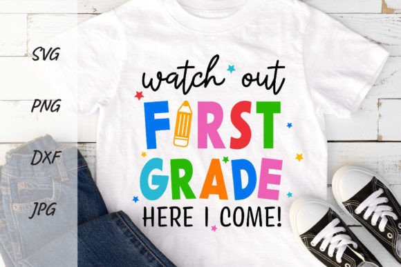 Back to School SVG: 1st Grade Graphics for T-Shirt Designs