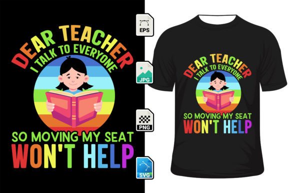 Dear Teacher Back to School T-Shirt Graphics