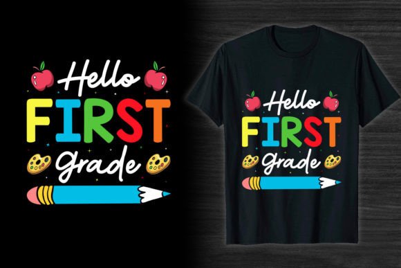 First Grade Back to School T-Shirt Graphics