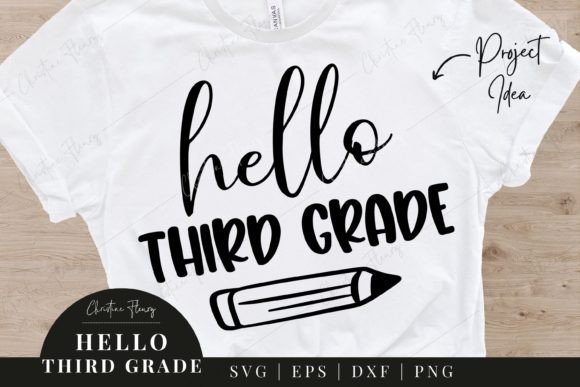 Hello Third Grade SVG: Graphics for Crafts