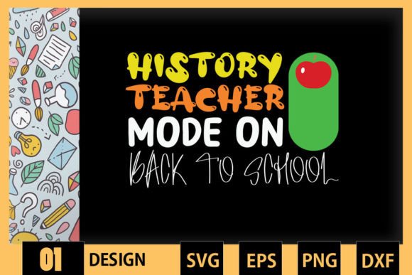 History Teacher Mode on Back to School Graphics