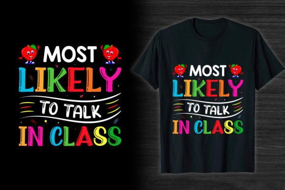 Talk in Class Back to School T-Shirt Graphics
