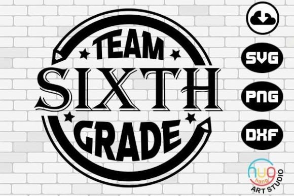 Team Sixth Grade, Back to School, Teacher